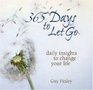 365 Days to Let Go Daily Insights to Change Your Life