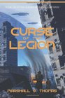Curse of the Legion: Book 6 of the Soldier of the Legion Series (Volume 6)