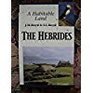 Hebrides A Habitable Land