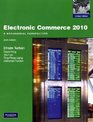 Electronic Commerce 2010 A Managerial Perspective