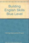 Building English Skills Blue Level