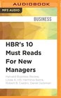 HBR's 10 Must Reads For New Managers