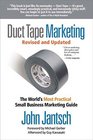 Duct Tape Marketing The World's Most Practical Small Business Marketing Guide