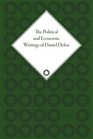 Political and Economic Writings of Daniel Defoe