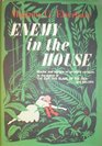 Enemy in the House