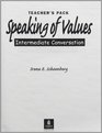 Speaking of Values Intermediate Conversation