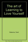 The Art of Learning to Love Yourself