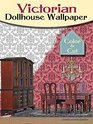 Victorian Dollhouse Wallpaper Color  Cut