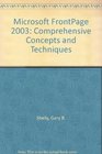 Microsoft FrontPage 2003 Comprehensive Concepts and Techniques