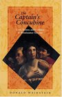 The Captain's Concubine Love Honor and Violence in Renaissance Tuscany