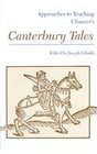 Approaches to Teaching Chaucer's Canterbury Tales