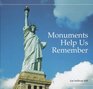 Monuments Help Us Remember A Building Block Book