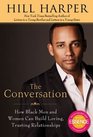 The Conversation How Black Men and Women Can Build Loving Trusting Relationships
