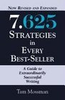 7625 STRATEGIES IN EVERY BESTSELLER  Revised and Expanded Edition