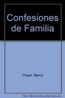 Confesiones de Familia