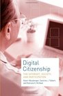 Digital Citizenship The Internet Society and Participation
