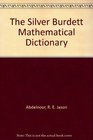 The Silver Burdett Mathematical Dictionary