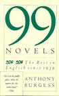99 Novels The Best in English Since 1939