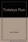 Trotskys Run