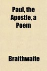 Paul the Apostle a Poem