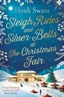Sleigh Rides and Silver Bells at the Christmas Fair The Christmas favourite and Sunday Times bestseller
