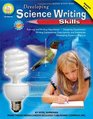 Developing Science Writing Skills Grades 5  8