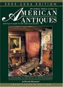 Pictorial Price Guide to American Antiques 20052006 And Objects Made for the American Market