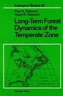 LongTerm Forest Dynamics of the Temperate Zone A Case Study of LateQuaternary Forests in Eastern North America