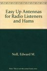 EasyUp Antennas for Radio Listeners and Hams