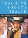 Teaching Today's Health Seventh Edition