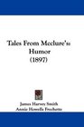 Tales From Mcclure's Humor