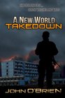 A New World Takedown