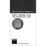 Concise Guide to MSDOS 5