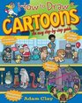 How to Draw Cartoons An Easy Step by Step Guide