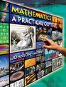 Mathematics A Practical Odyssey