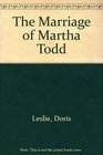 The Marriage of Martha Todd