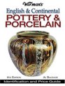 Warman's English  Continental Pottery  Porcelain