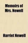 Memoirs of Mrs Newell