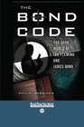 The Bond Code  The Dark World of Ian Fleming and James Bond