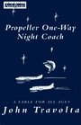 Propeller OneWay Night Coach