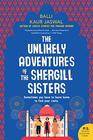 The Unlikely Adventures of the Shergill Sisters: A Novel