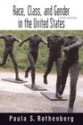 Race Class and Gender in the United States Sixth Edition  An Integrated Study