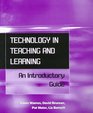 Technology in Teaching  Learning An Introductory Guide