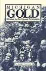 Michigan Gold Mining in the Upper Peninsula