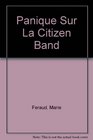 Panique Sur La Citizen Band