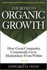 The Road to Organic Growth