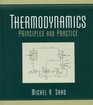 Thermodynamics Principles and Practices