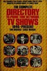 The Complete Directory to Prime Time Network TV Shows 19461979
