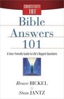 Bible Answers 101 A UserFriendly Guide to Life's Biggest Questions