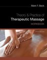Workbook for Beck's Theory and Practice of Therapeutic Massage 5th